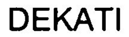 DEKATI trademark