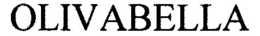 OLIVABELLA trademark