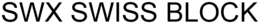 SWX SWISS BLOCK trademark