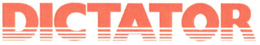 DICTATOR trademark