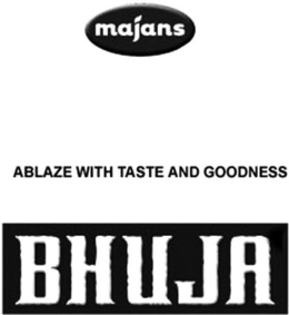 MAJANS ABLAZE WITH TASTE AND GOODNESS BHUJA trademark