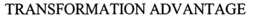 TRANSFORMATION ADVANTAGE trademark