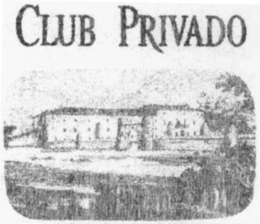 CLUB PRIVADO trademark
