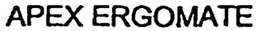 APEX ERGOMATE trademark