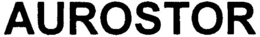 AUROSTOR trademark