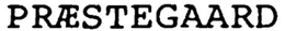 PRÆSTEGAARD trademark