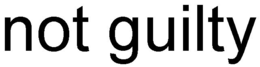 NOT GUILTY trademark