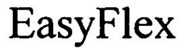 EASYFLEX trademark