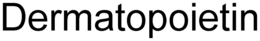 DERMATOPOIETIN trademark