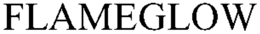 FLAMEGLOW trademark