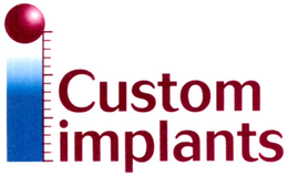 CUSTOM IMPLANTS trademark
