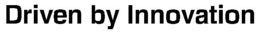 DRIVEN BY INNOVATION trademark