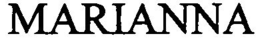 MARIANNA trademark
