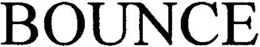 BOUNCE trademark