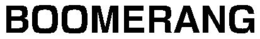 BOOMERANG trademark