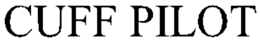 CUFF PILOT trademark
