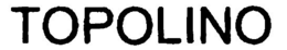 TOPOLINO trademark