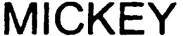 MICKEY trademark