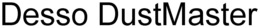 DESSO DUSTMASTER trademark