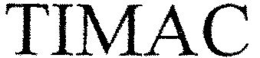 TIMAC trademark