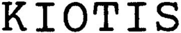 KIOTIS trademark