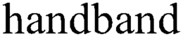 HANDBAND trademark