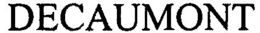 DECAUMONT trademark