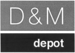 D&M DEPOT trademark