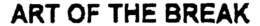 ART OF THE BREAK trademark