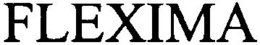 FLEXIMA trademark