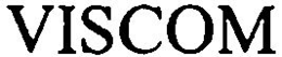 VISCOM trademark