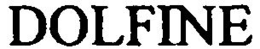 DOLFINE trademark