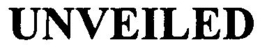 UNVEILED trademark