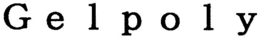 GELPOLY trademark