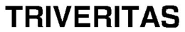 TRIVERITAS trademark