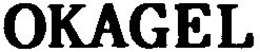OKAGEL trademark