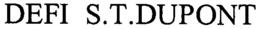 DEFI S.T.DUPONT trademark