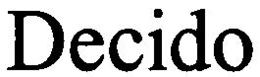 DECIDO trademark
