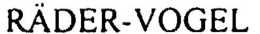 RÄDER-VOGEL trademark