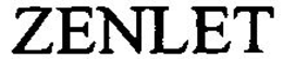 ZENLET trademark