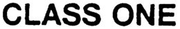 CLASS ONE trademark