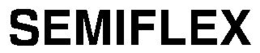 SEMIFLEX trademark