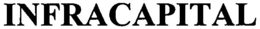 INFRACAPITAL trademark