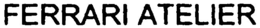 FERRARI ATELIER trademark