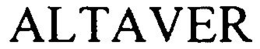 ALTAVER trademark