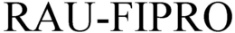 RAU-FIPRO trademark