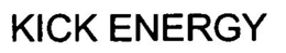 KICK ENERGY trademark