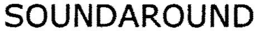 SOUNDAROUND trademark