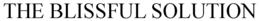 THE BLISSFUL SOLUTION trademark