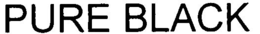 PURE BLACK trademark